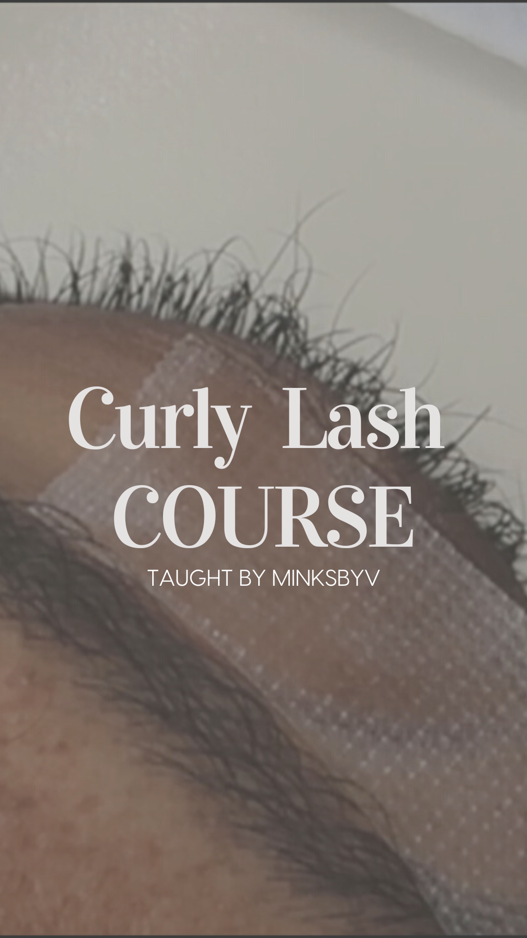 Natural Curly Lash Application Course